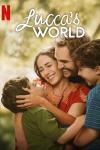 Lucca's World movie poster: A family embraces their son.