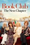Book Club: The Next Chapter Movie Poster: The main characters hold champagne and smile at the camera while on a gondola, with Venice in the background