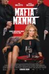 Mafia Mamma Movie Poster: Toni Collette sits in a chair with  wine and a gun on a table in front of her, flanked by two Italian men