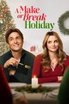 A Make or Break Holiday movie poster: A young White man and woman smile while sat at a dinner table
