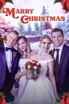Marry Christmas Movie Poster: 2 White couples in wedding clothes