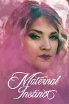 Maternal Instinct movie poster: Woman with curly hair, serious expression, pink hue overlay.