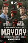 Mayday movie poster: Ryan Reynolds and Kenneth Branagh amidst soldiers.