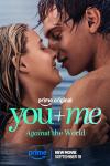 Me+You - Against the World movie poster: Couple kissing.