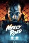 Mercy Road movie poster: A dishevelled, bearded White man sits in a car driving looking directly at the camera.