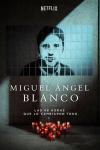 Miguel Ángel Blanco: The 48 Hours that Changed Spain Movie poster: Black-and-white portrait with candles below.