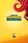 Minions & Monsters Movie Poster: A minion under the eye of an octopus