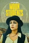 Moon Students movie poster: Mexican American woman in black hat center stands outdoors in front of large moon hovering above ocean