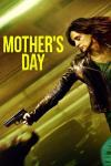 Mother's Day movie poster: A woman with a gun