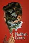 Mother, Couch Movie Poster: Ewan McGregor looks up, a bloody axe over his head