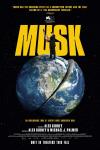 Musk movie: Below the title, the Earth is cut in half, with Elon Musk atop it holding a chainsaw