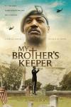 My Brother's Keeper Movie Poster: Close-up of a Black soldier wearing a beret above an image of a lone soldier in dress blues playing "Taps" at a cemetery