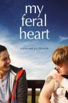 My Feral Heart movie poster: Steven Brandon lifts his sleeve to show Will Rastall his tattoo as they both sit on a bench