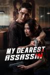 My Dearest Assassin movie poster: An Asian man and woman embrace tensely, both holding guns.