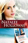 Natalee Holloway movie poster: Young woman with blond hair, beach background, and missing person flyer.