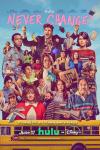 Never Change! movie poster: Characters emerge out of a school bus.