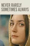 Never Rarely Sometimes Always movie poster: Close-up of the main character's face