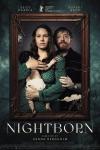 Nightborn movie poster: A young White couple stand next to each other holding a baby