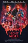 Night Patrol Movie Poster: The characters appear in a collage against a red background, which forms fangs at the bottom