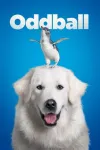 Oddball movie poster: White dog with penguin standing on his head