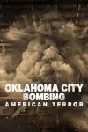 The Oklahoma City Bombing: American Terror movie poster