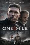One Mile: Chapter Two movie poster: Ryan Phillippe and C. Thomas Howell headshots above Amelie Hoeferle, Ryan Phillippe