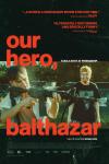 Our Hero, Balthazar movie poster: Jaeden Martell aims an AR-15 assault rifle, while Asa Butterfield gleefully laughs behind him