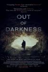Out of Darkness Movie Poster: As seen from the inside of a cave, a figure stands, dressed in fur and holding a spear, in the cave's mouth