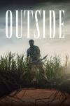 Outside Movie Poster: Man digs a hole