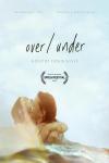 Over/Under movie poster: Two White woman smiling people embrace in water under a pale sky
