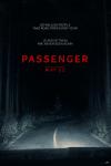 Passenger Movie Poster: A sinister figure is glimpsed half in darkness as an approaching car's headlights illuminate a road