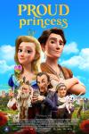 Proud Princess movie poster: Princess Carolina stands back-to-back with King Benjamin, other characters below them
