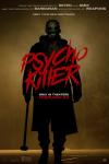 Psycho Killer Movie Poster: A figure in a creepy mask, long coat, and boots walks toward the camera while holding a sledgehammer