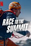 Race to the Summit movie poster: Right facial profile of record-breaking White Swiss rock climber Dani Arnold going up a mountain, wearing a denim blue hardshell jacket, orange climbing pants, orange and white climbing helmet, and carrying an orange and black backpack. There's a cap N in the upper left hand corner to designate that this is a Netflix film and the documentary's title appears in white bold letters across the image of Arnold