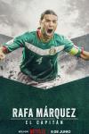 Rafa Márquez: El Capitán Movie Poster: Screaming soccer player running