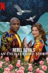 Rebel Royals: An Unlikely Love Story movie poster: Shaman Durek Verrett and Princess Märtha Louise stand face to face, touching hands