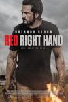 Red Right Hand Movie Poster: Cash (Orlando Bloom), with long hair, a scraggly beard, and wearing a black T-shirt, looks grim and determined, his head turned to one side as he holds a gun in one hand