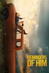 Reminders of Him movie poster: Maika Monroe reclines on the roof of her car