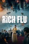 Rich Flu movie poster: A woman in a crowd, cityscape above, chaos and fire around