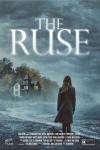 The Ruse Movie Poster: A woman with her back to viewers looks at a creepy house on an ominous gray, cloudy day