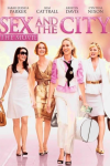 Sex and the City: The Movie poster: Carrie, Charlotte, miranda, and Samantha walk shoulder-to-shoulder w/ shopping bags