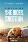 She Rides Shotgun Movie Poster: A daughter and her father crouch together in the desert as the father aims a gun