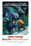 Silent Running movie poster: Bruce Dern crouches next to a robot drone inside a domed forest with spaceships flying above