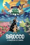 Sirocco and the Kingdom of the Winds movie poster: Bird woman, two cat girls, face colorful vista and giant robed person in distance among the clouds