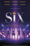Six The Musical Live! movie poster: The six wives of Henry VIII pose on stage while singing into microphones