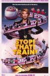 Stop! That! Train! movie poster: RuPaul and others on a spiraling pink train track with the title in large, bolded text