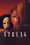 Strung movie poster: Two women with a violin; one wears an expressionless mask; warm, red background.