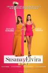 Susana and Elvira: No Plan B movie poster: Two women in colorful dresses, one in orange and the other in pink, against a split background.