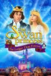 Swan Princess: Far Longer Than Forever Poster: Princess, prince, and a castle
