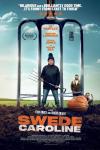 Swede Caroline movie poster: Jo Hartley holds a gardening fork beside a large vegetable, with Richard Lumsden, and Celyn Jones behind her
